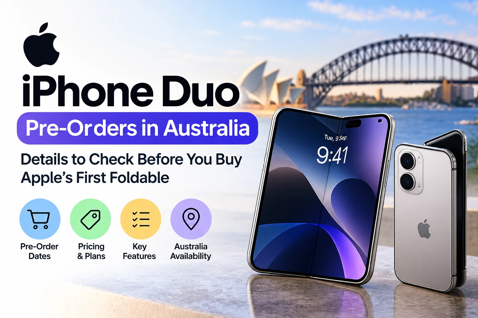 iPhone Duo Pre-Orders in Australia: Details to Check Before You Buy Apple’s First Foldable